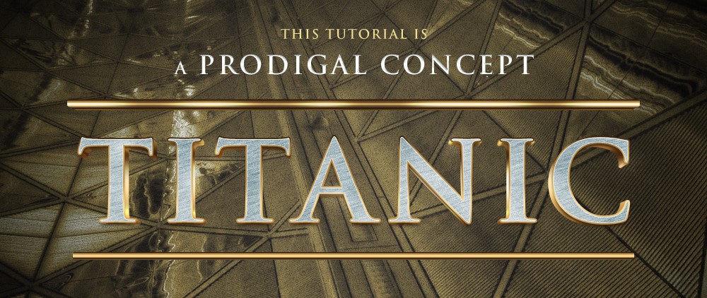 Tutorial: Titanic (3D movie) type treatment in Photoshop